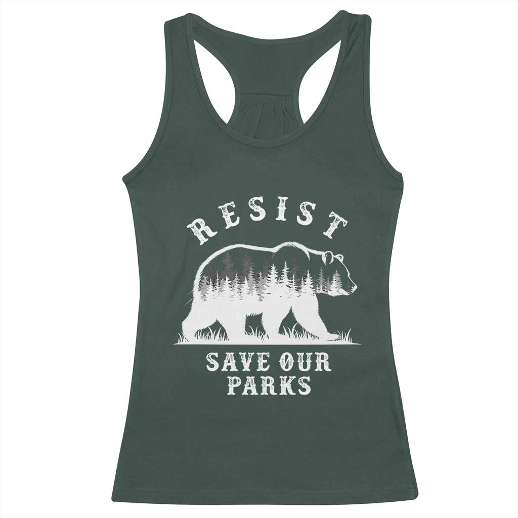 Resist Save Our Parks Racerback Tank Top Bear US National Parks Wildlife Nature TS02 Dark Forest Green Print Your Wear