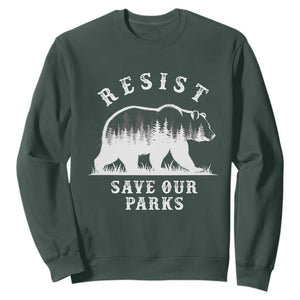 Resist Save Our Parks Sweatshirt Bear US National Parks Wildlife Nature TS02 Dark Forest Green Print Your Wear