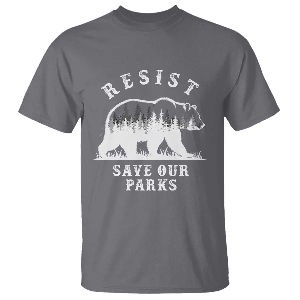 Resist Save Our Parks T Shirt Bear US National Parks Wildlife Nature TS02 Charcoal Print Your Wear
