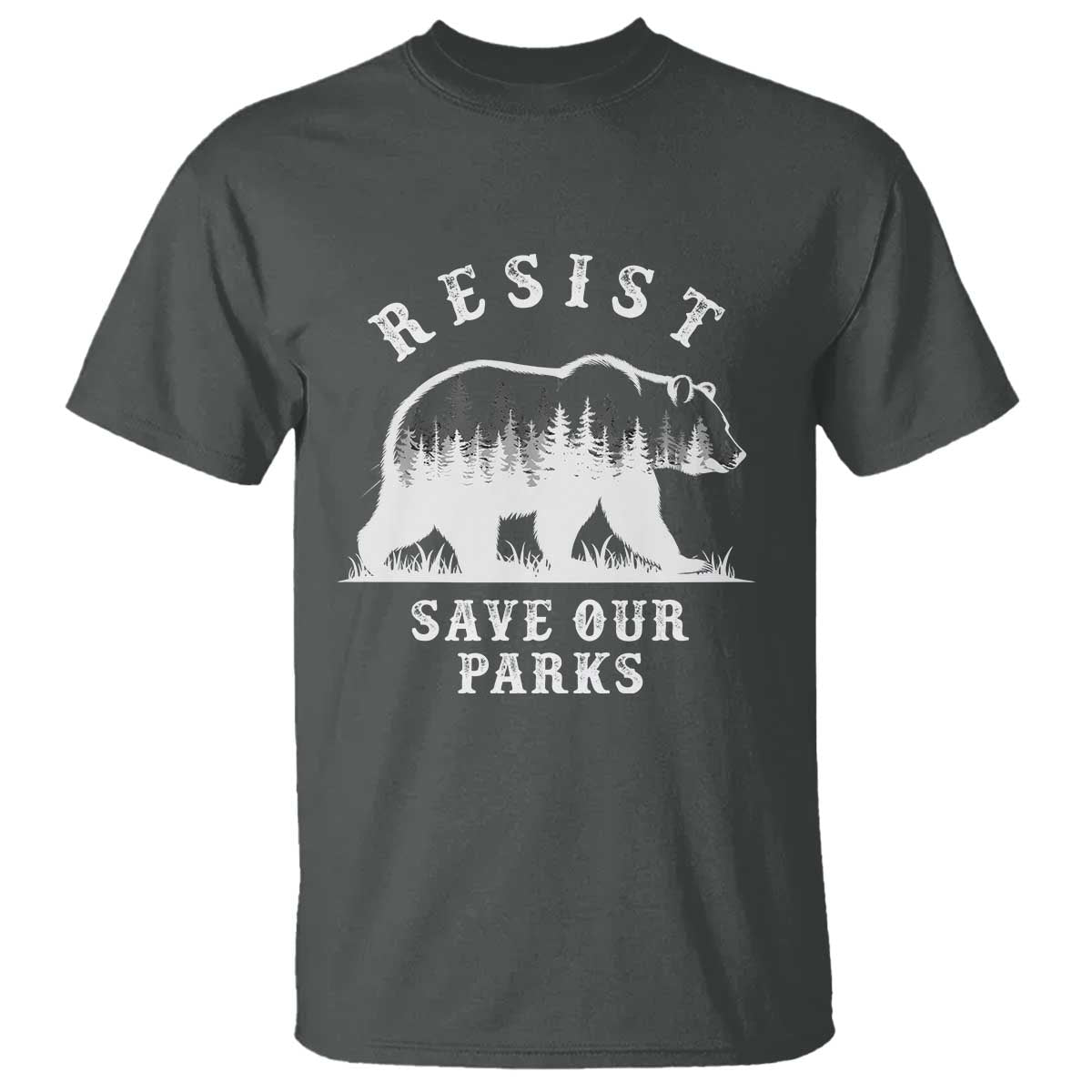 Resist Save Our Parks T Shirt Bear US National Parks Wildlife Nature TS02 Dark Heather Print Your Wear