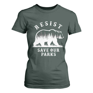 Resist Save Our Parks T Shirt For Women Bear US National Parks Wildlife Nature TS02 Dark Forest Green Print Your Wear