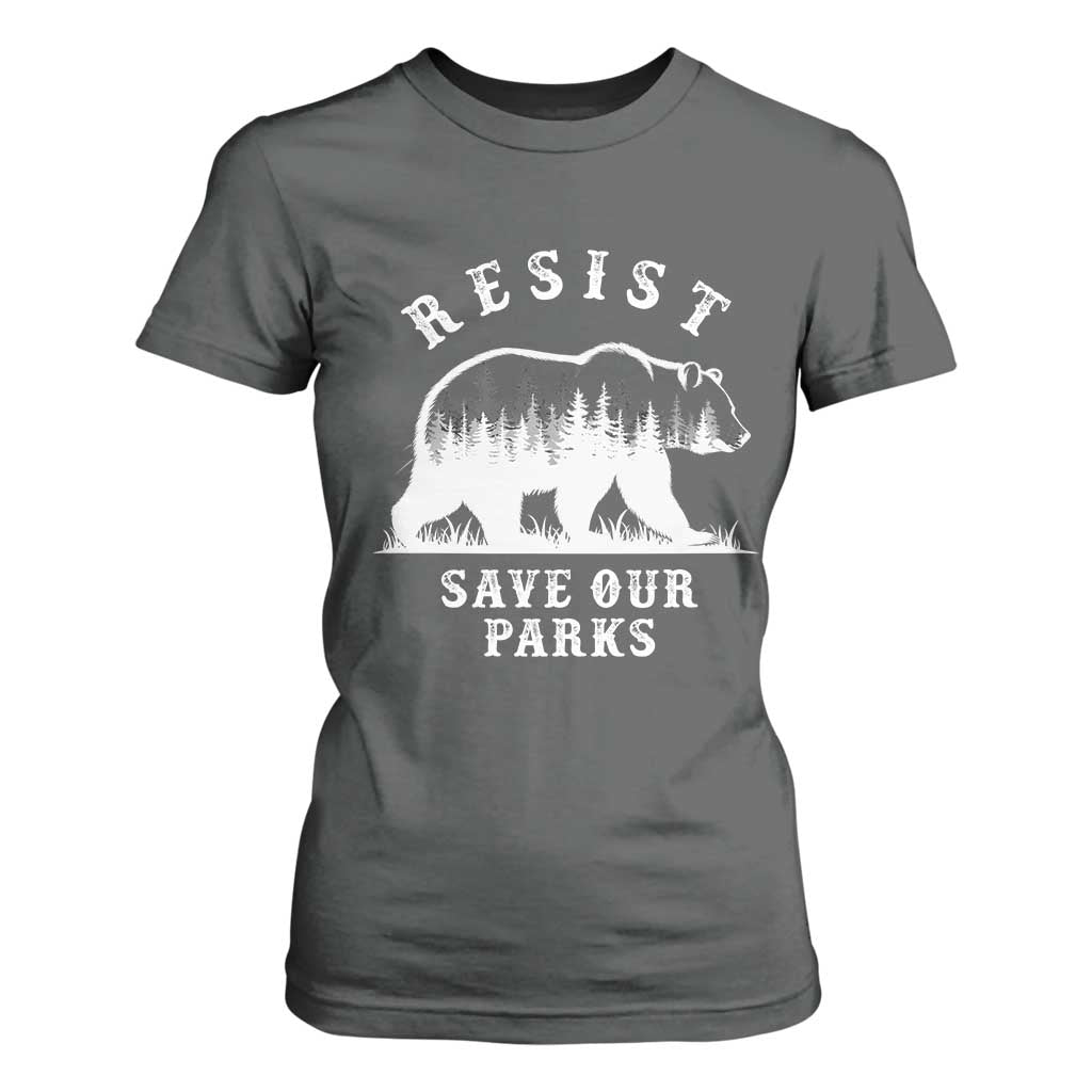 Resist Save Our Parks T Shirt For Women Bear US National Parks Wildlife Nature TS02 Dark Heather Print Your Wear