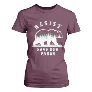 Resist Save Our Parks T Shirt For Women Bear US National Parks Wildlife Nature TS02 Maroon Print Your Wear