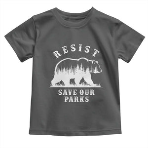 Resist Save Our Parks Toddler T Shirt Bear US National Parks Wildlife Nature TS02 Dark Heather Print Your Wear