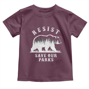 Resist Save Our Parks Toddler T Shirt Bear US National Parks Wildlife Nature TS02 Maroon Print Your Wear