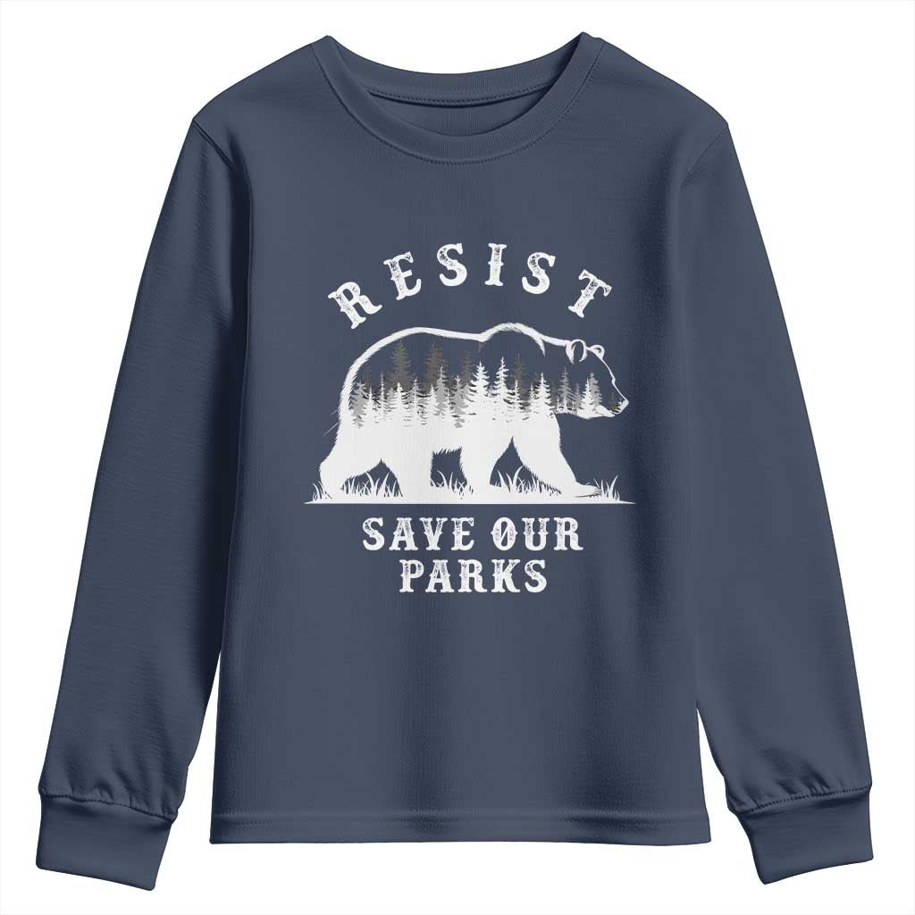 Resist Save Our Parks Youth Sweatshirt Bear US National Parks Wildlife Nature TS02 Navy Print Your Wear