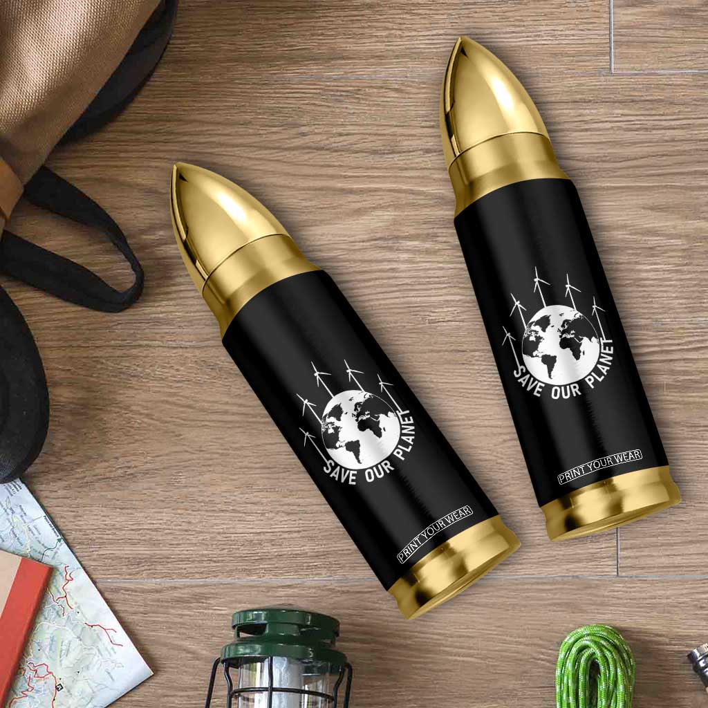 Save Our Planet Bullet Tumbler Wind Power Electricity Earth Day 2025 TS02 Print Your Wear