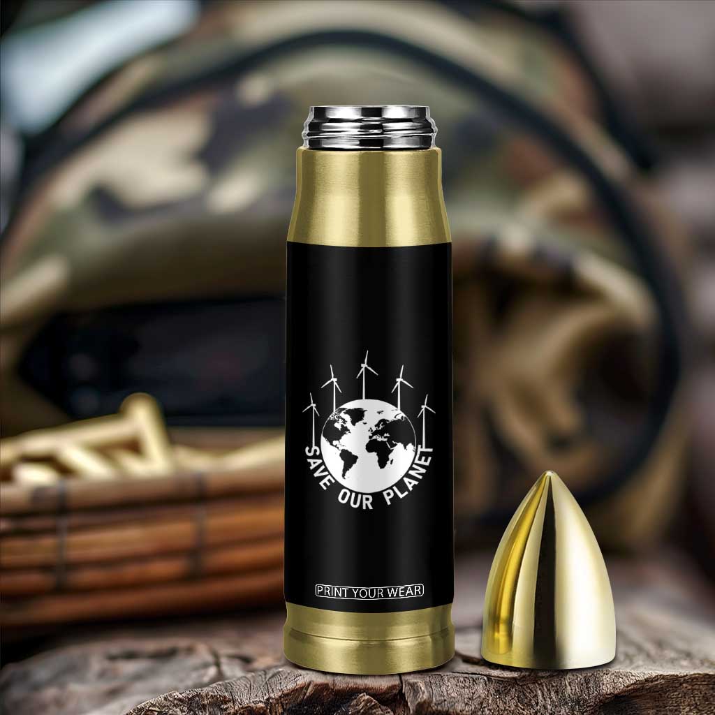 Save Our Planet Bullet Tumbler Wind Power Electricity Earth Day 2025 TS02 Print Your Wear