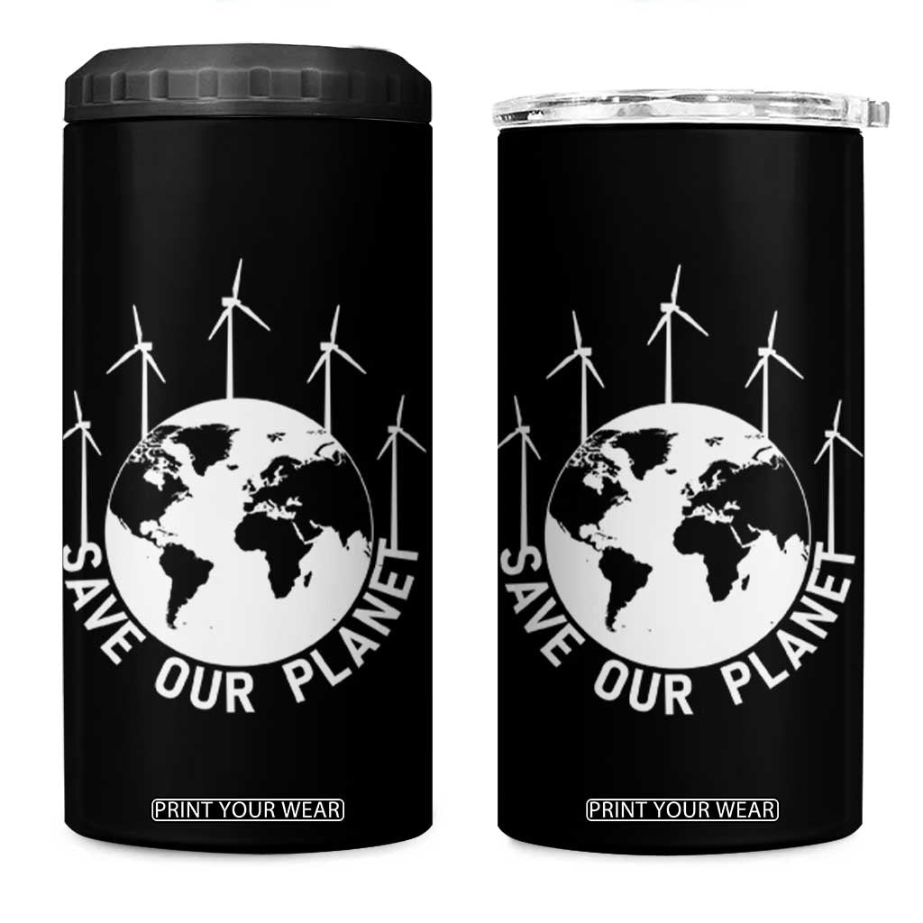 Save Our Planet 4 in 1 Can Cooler Tumbler Wind Power Electricity Earth Day 2025 TS02 One Size: 16 oz Black Print Your Wear