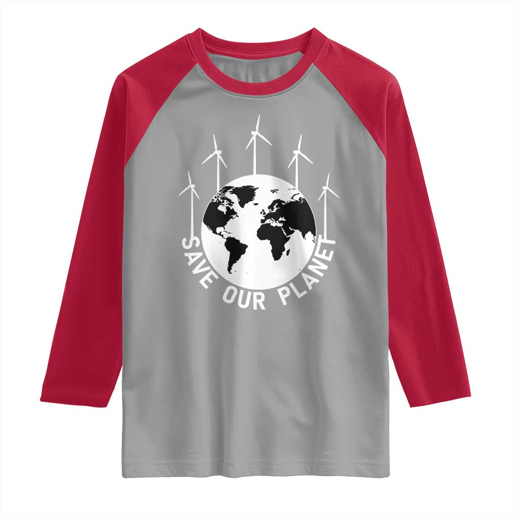 Save Our Planet Raglan Shirt Wind Power Electricity Earth Day 2025 TS02 Sport Gray Red Print Your Wear