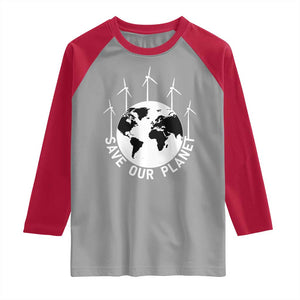 Save Our Planet Raglan Shirt Wind Power Electricity Earth Day 2025 TS02 Sport Gray Red Print Your Wear
