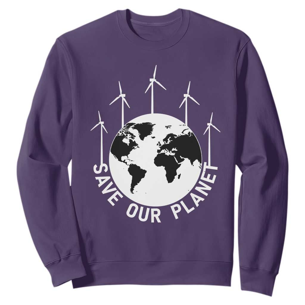 Save Our Planet Sweatshirt Wind Power Electricity Earth Day 2025 TS02 Purple Print Your Wear