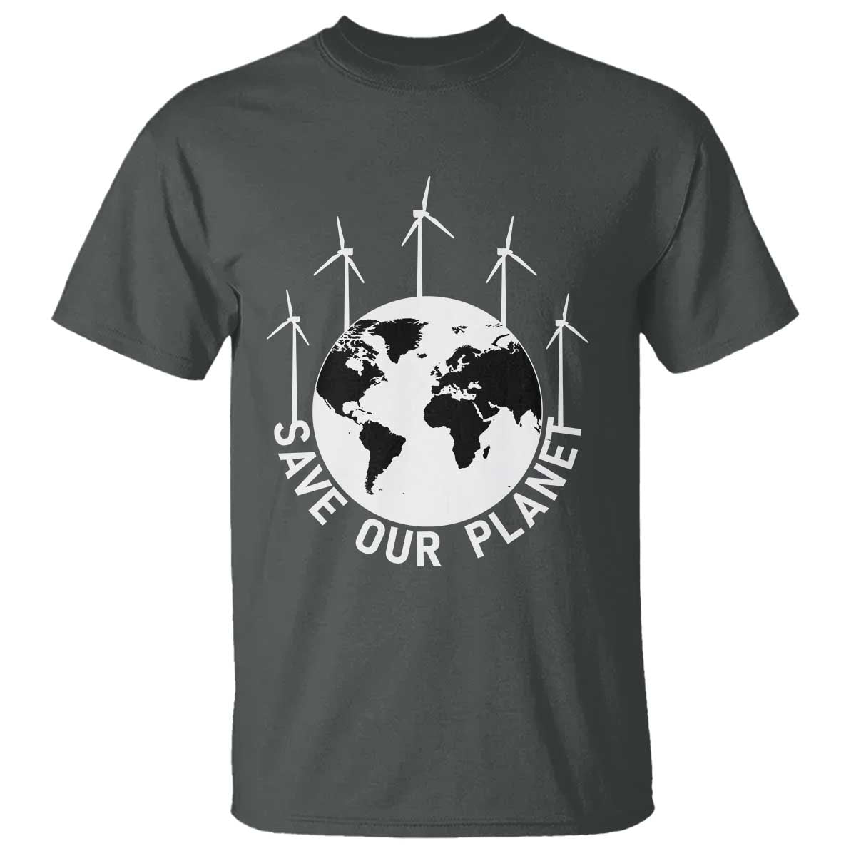Save Our Planet T Shirt Wind Power Electricity Earth Day 2025 TS02 Dark Heather Print Your Wear