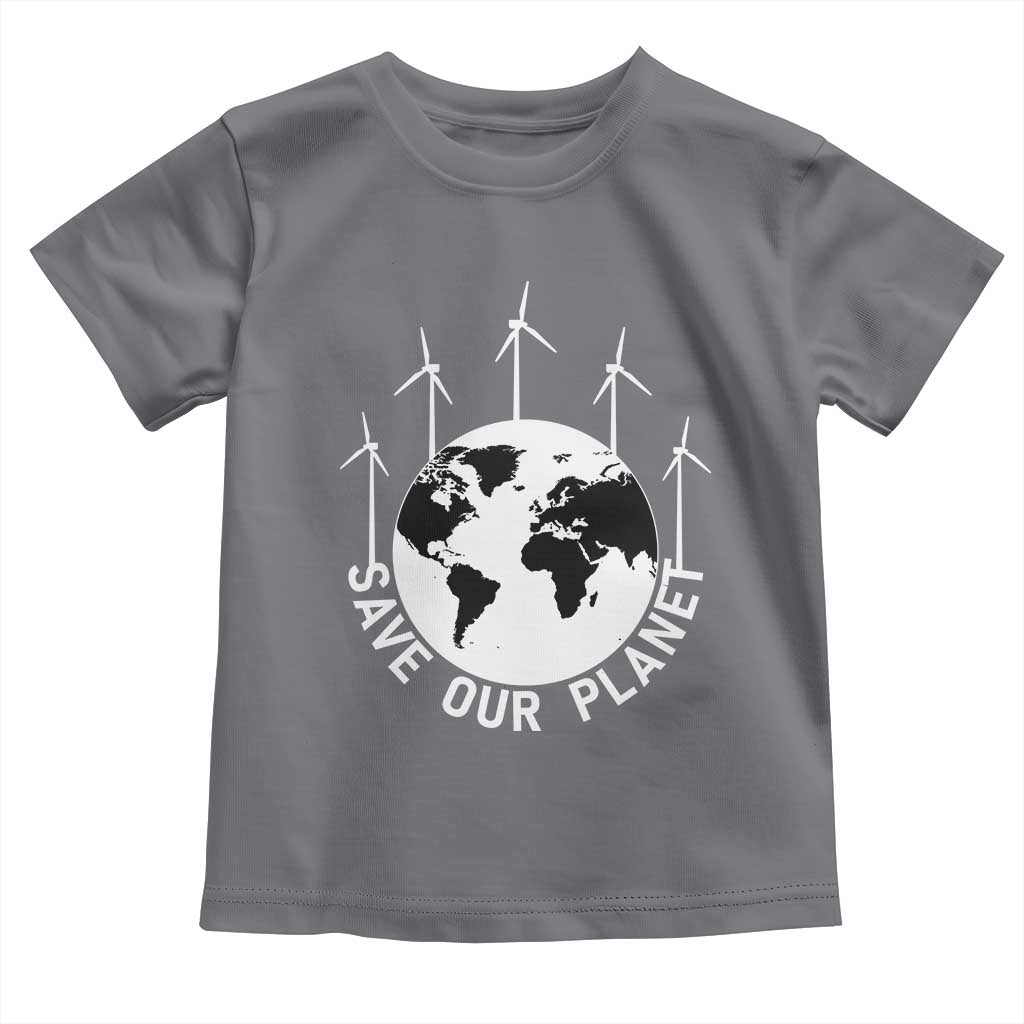 Save Our Planet Toddler T Shirt Wind Power Electricity Earth Day 2025 TS02 Charcoal Print Your Wear
