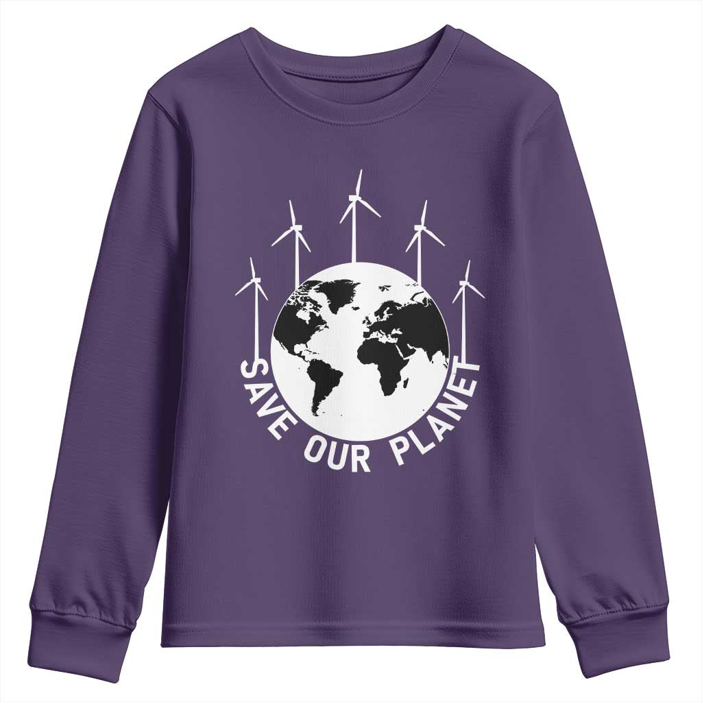Save Our Planet Youth Sweatshirt Wind Power Electricity Earth Day 2025 TS02 Purple Print Your Wear