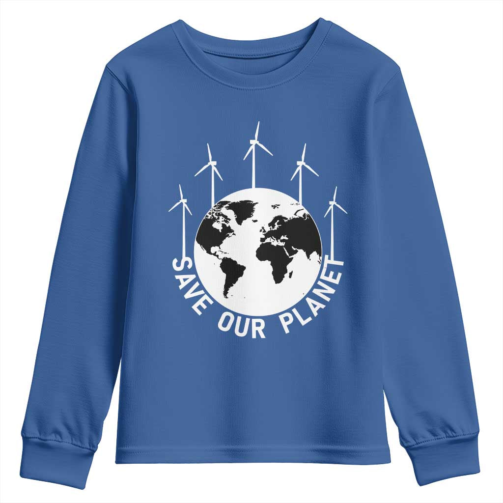 Save Our Planet Youth Sweatshirt Wind Power Electricity Earth Day 2025 TS02 Royal Blue Print Your Wear