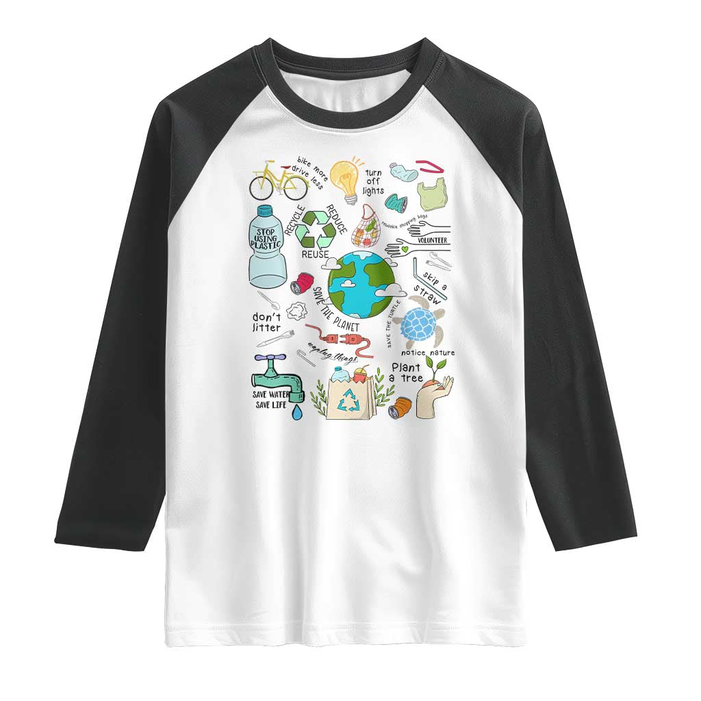Save The Planet Raglan Shirt Earth Day Protect Nature Environmental Recycling TS02 White Black Print Your Wear