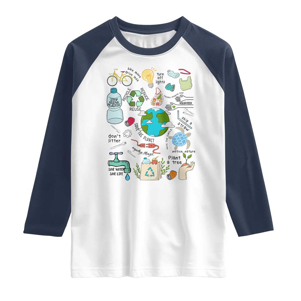 Save The Planet Raglan Shirt Earth Day Protect Nature Environmental Recycling TS02 White Navy Print Your Wear