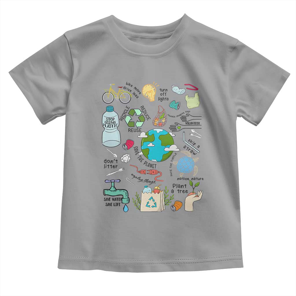 Save The Planet Toddler T Shirt Earth Day Protect Nature Environmental Recycling TS02 Sport Gray Print Your Wear