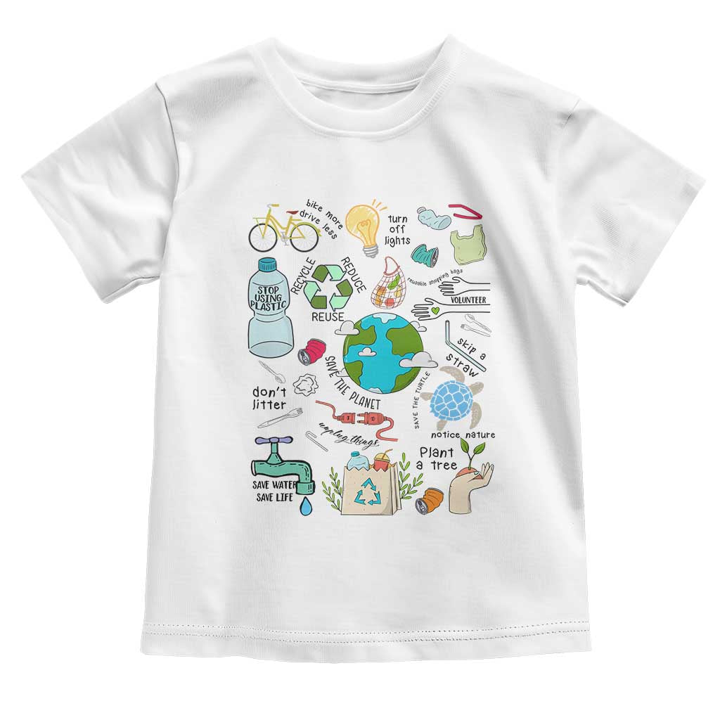 Save The Planet Toddler T Shirt Earth Day Protect Nature Environmental Recycling TS02 White Print Your Wear