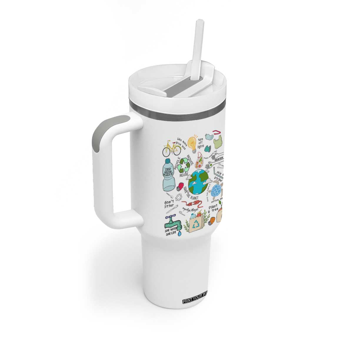Save The Planet Tumbler With Handle Earth Day Protect Nature Environmental Recycling TS02 Print Your Wear