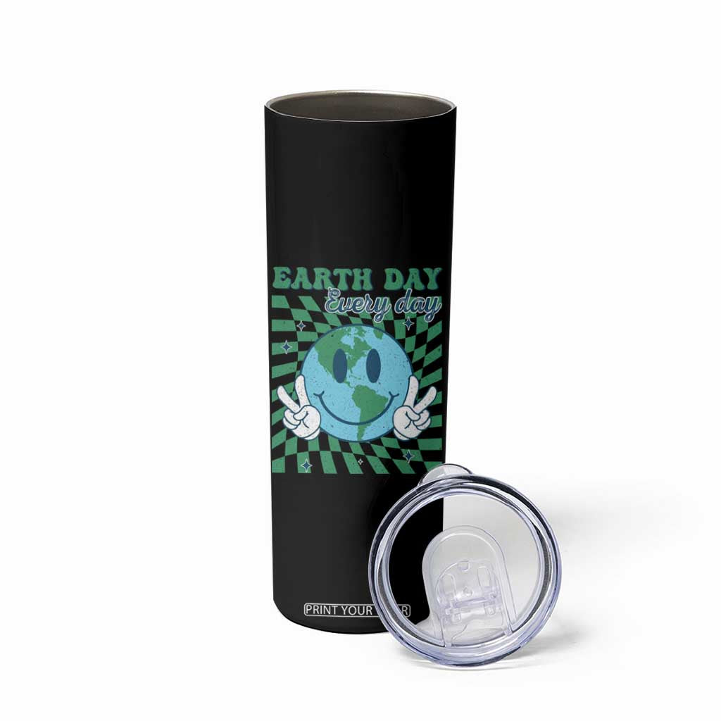 Earth Day Everyday Skinny Tumbler Smile Face Hippie Planet Anniversary TS02 Print Your Wear