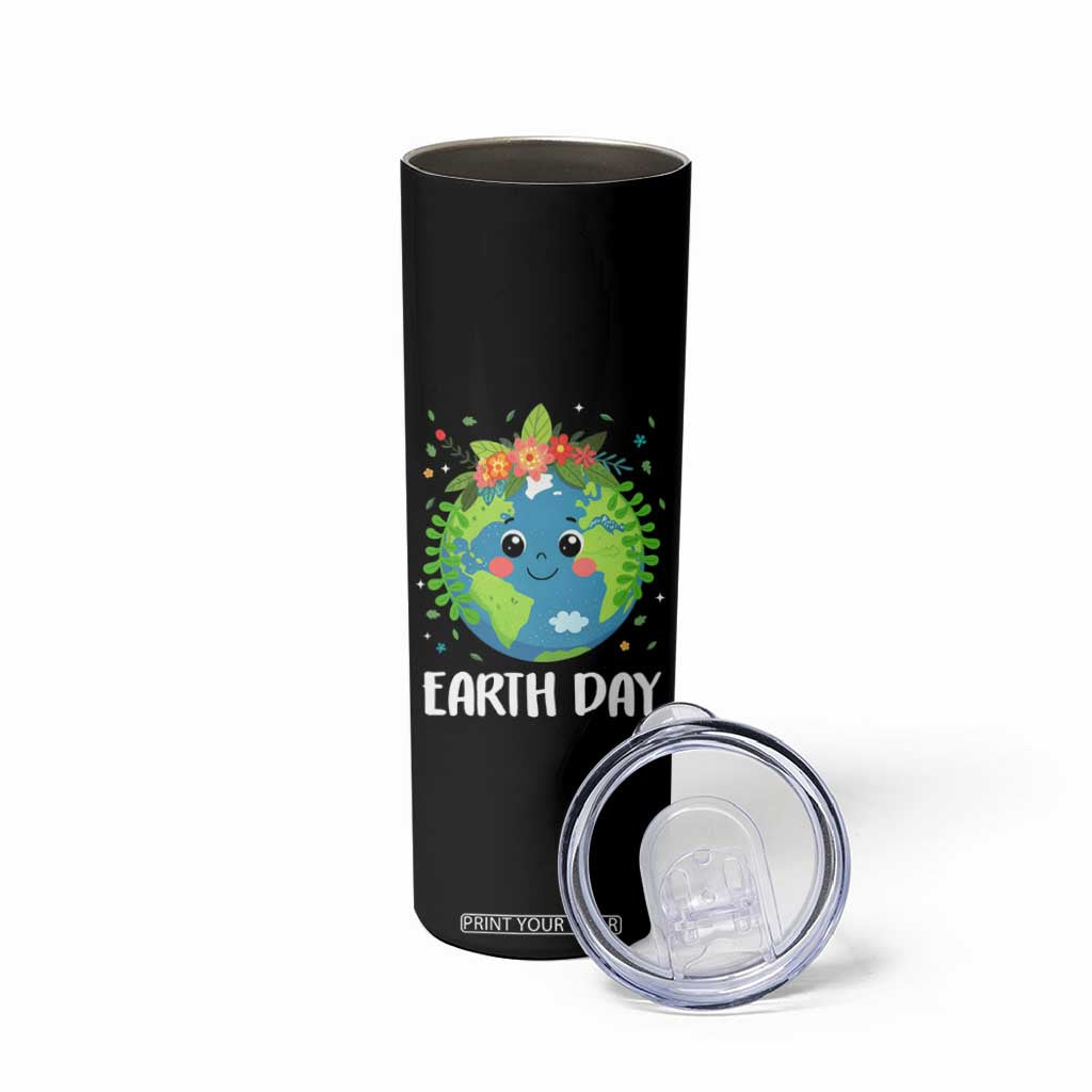Happy Earth Day Skinny Tumbler Cute Earth With Floral TS02 Print Your Wear