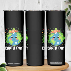 Happy Earth Day Skinny Tumbler Cute Earth With Floral TS02 Print Your Wear