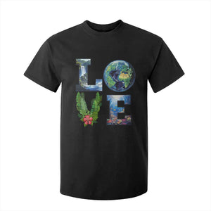 Earth Day LOVE T Shirt For Kid Planet Anniversary Everyday TS02 Black Print Your Wear