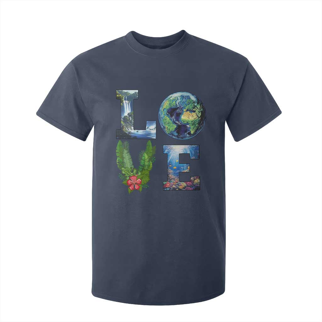 Earth Day LOVE T Shirt For Kid Planet Anniversary Everyday TS02 Navy Print Your Wear