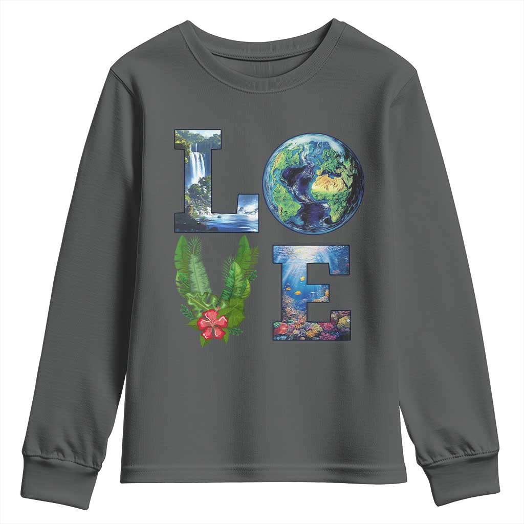 Earth Day LOVE Youth Sweatshirt Planet Anniversary Everyday TS02 Dark Heather Print Your Wear