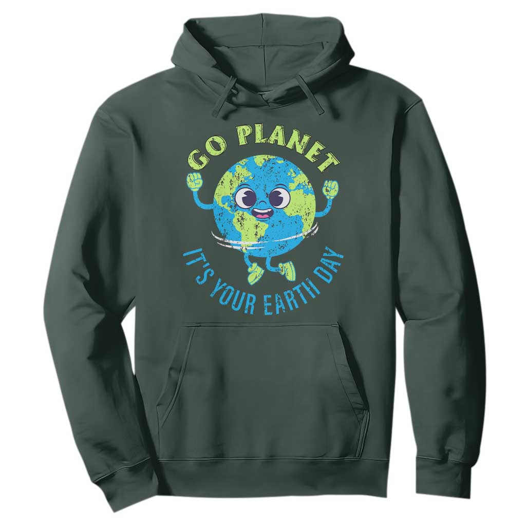 Go Planet It's Your Earth Day Hoodie TS02 Dark Forest Green Print Your Wear