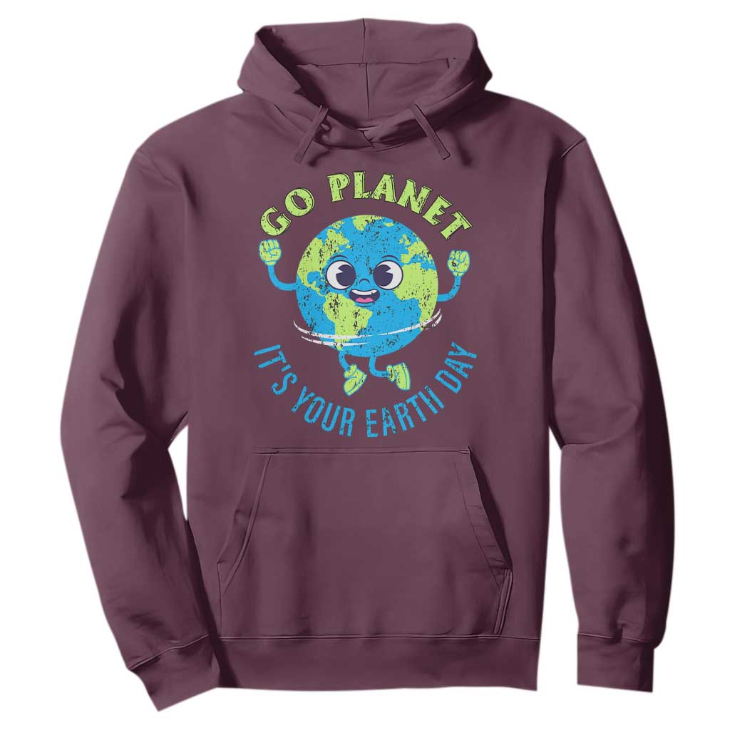 Go Planet It's Your Earth Day Hoodie TS02 Maroon Print Your Wear