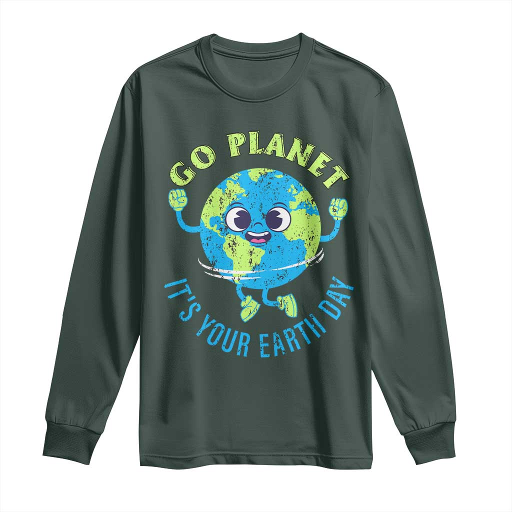 Go Planet It's Your Earth Day Long Sleeve Shirt TS02 Dark Forest Green Print Your Wear