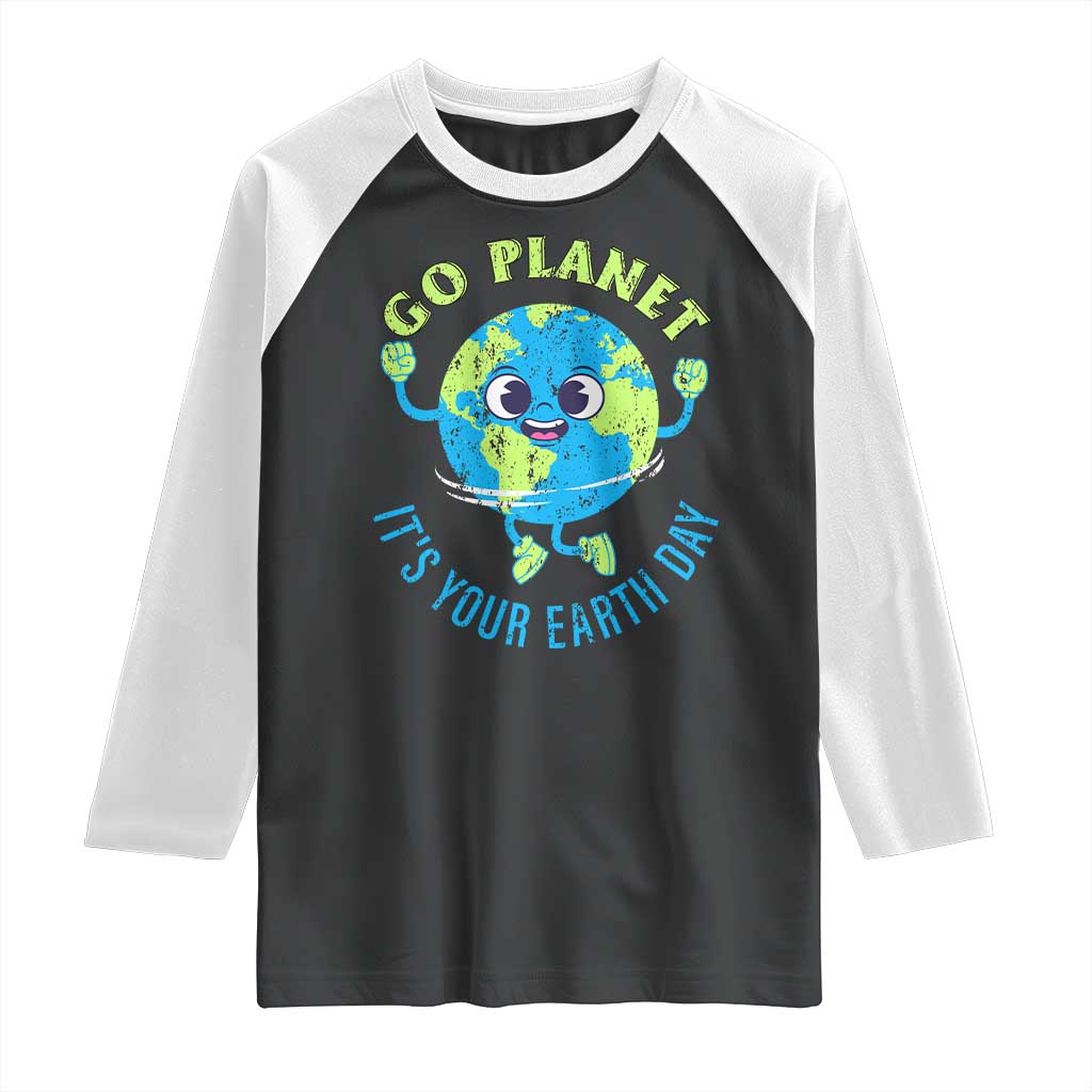 Go Planet It's Your Earth Day Raglan Shirt TS02 Black White Print Your Wear