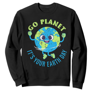 Go Planet It's Your Earth Day Sweatshirt TS02 Black Print Your Wear