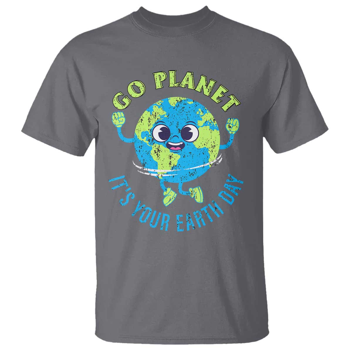 Go Planet It's Your Earth Day T Shirt TS02 Charcoal Print Your Wear