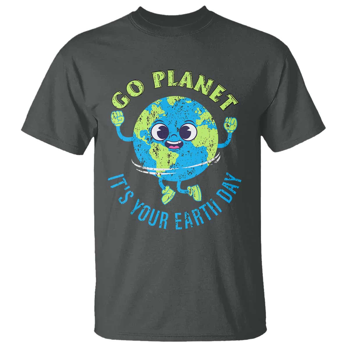 Go Planet It's Your Earth Day T Shirt TS02 Dark Heather Print Your Wear