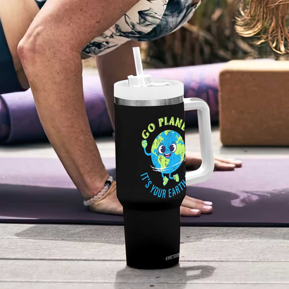 Go Planet It's Your Earth Day Tumbler With Handle TS02 Print Your Wear
