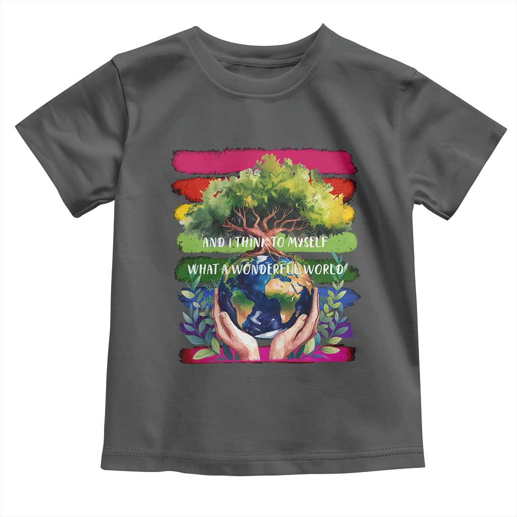 Earth Day Toddler T Shirt And I Think To Myself What A Wonderful World Rainbow TS02 Dark Heather Print Your Wear