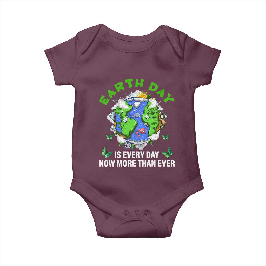 Earth Day Is Every Day Baby Onesie Now More Than Ever TS02 Maroon Print Your Wear