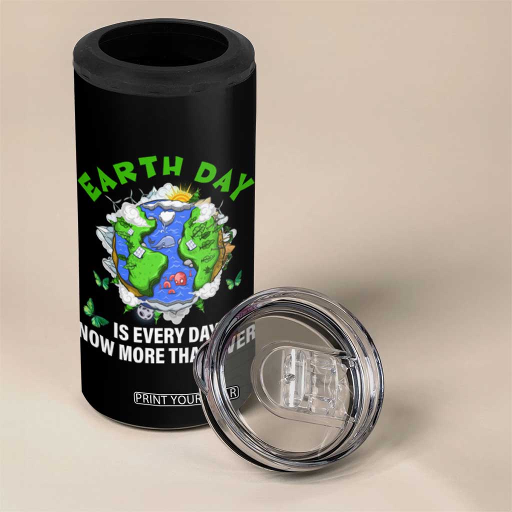 Earth Day Is Every Day 4 in 1 Can Cooler Tumbler Now More Than Ever TS02 Print Your Wear