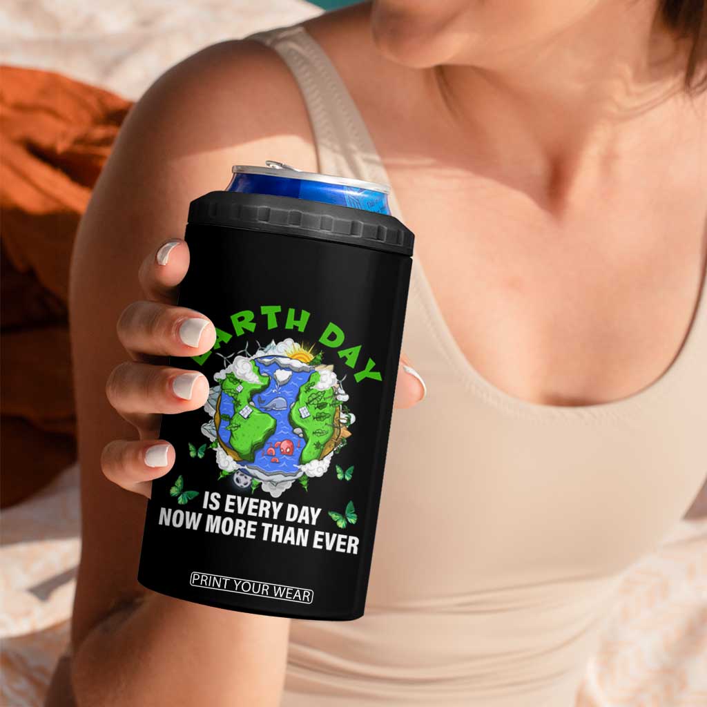Earth Day Is Every Day 4 in 1 Can Cooler Tumbler Now More Than Ever TS02 Print Your Wear