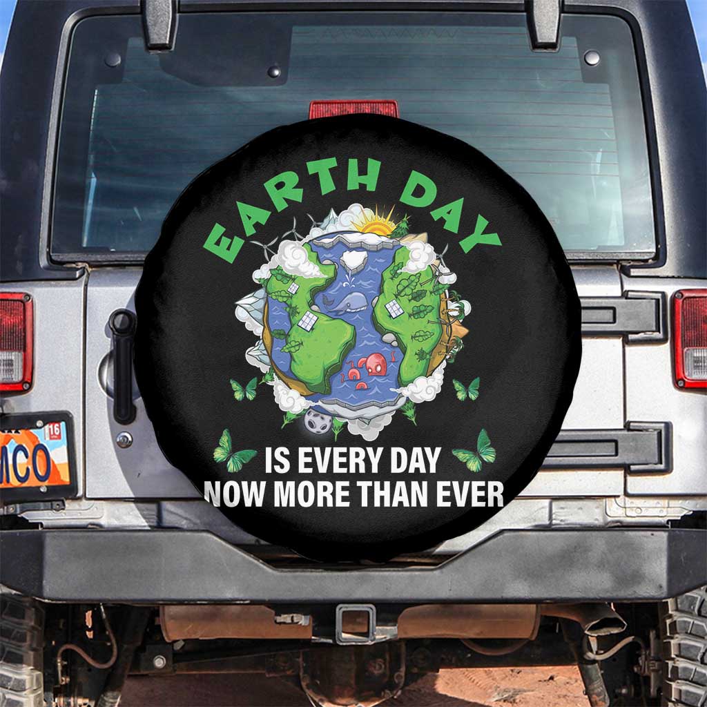 Earth Day Is Every Day Spare Tire Cover Now More Than Ever TS02 No hole Black Print Your Wear