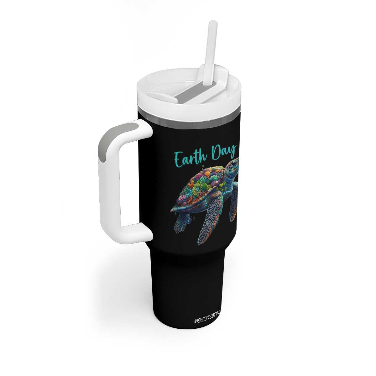 Sea Turtle Earth Day Tumbler With Handle Save The Earth TS02 Print Your Wear