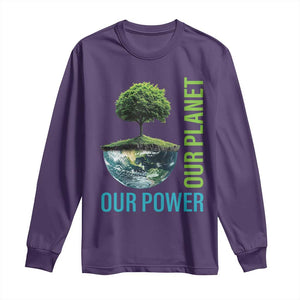 Our Power Our Planet Long Sleeve Shirt Earth Day 2025 TS02 Purple Print Your Wear