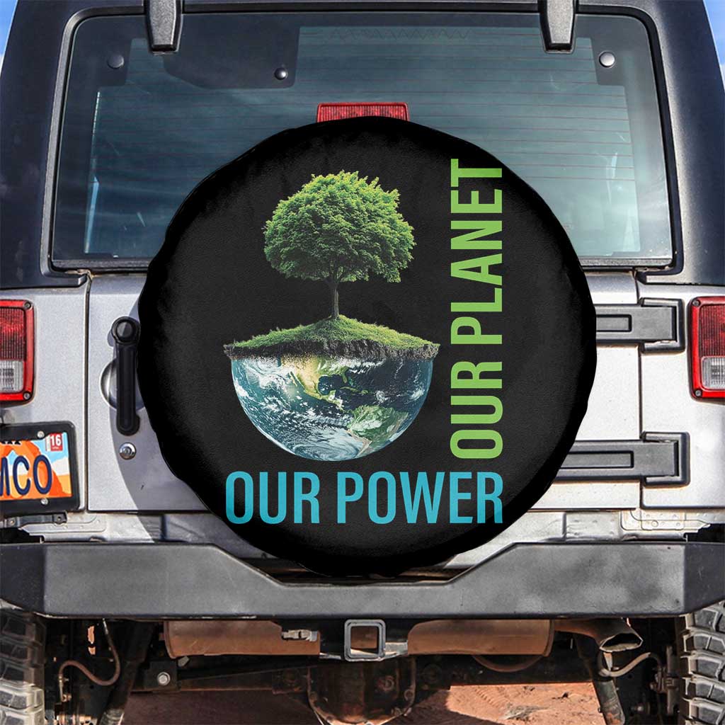 Our Power Our Planet Spare Tire Cover Earth Day 2025 TS02 No hole Black Print Your Wear