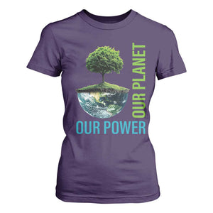 Our Power Our Planet T Shirt For Women Earth Day 2025 TS02 Purple Print Your Wear
