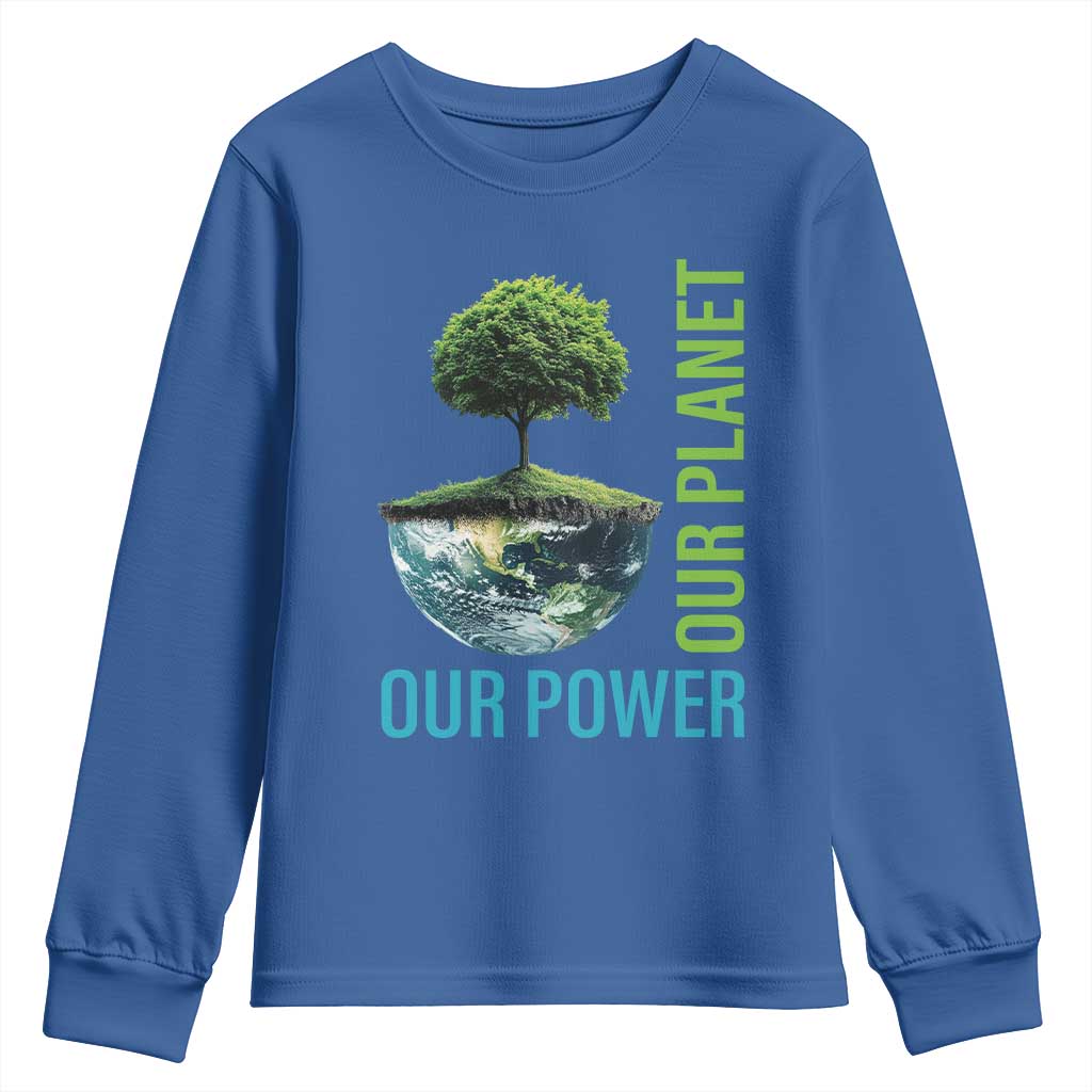 Our Power Our Planet Youth Sweatshirt Earth Day 2025 TS02 Royal Blue Print Your Wear