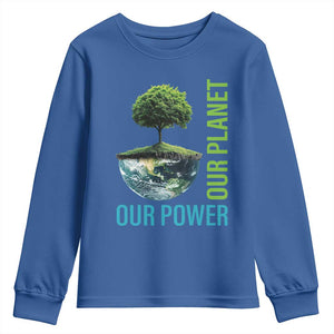 Our Power Our Planet Youth Sweatshirt Earth Day 2025 TS02 Royal Blue Print Your Wear